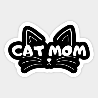 Cat mom Sticker